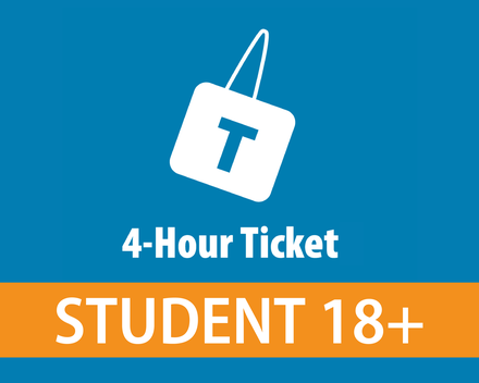 4-Hour Ticket - Student (18+)